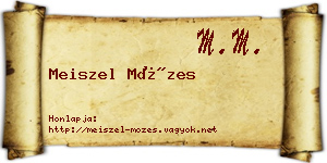 Meiszel Mózes névjegykártya